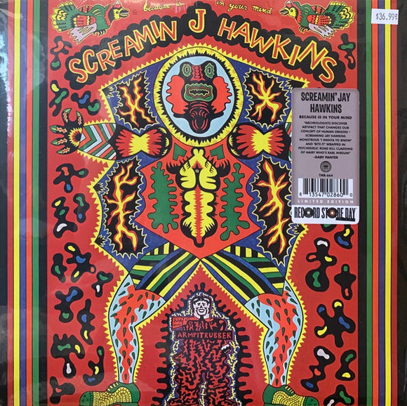 Screamin Jay Hawkins* - Because Is In Your Mind (LP, Album, Ltd, RE, Lig)