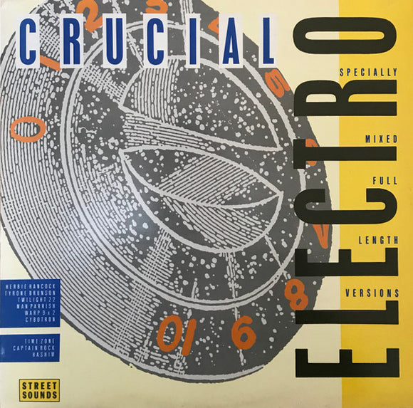 Various - Street Sounds Crucial Electro (LP, Comp, Mixed)