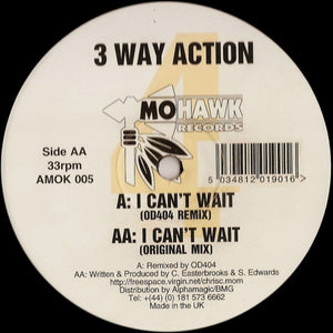 3 Way Action - I Can't Wait (12")