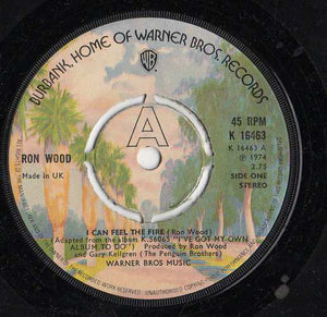 Ron Wood - I Can Feel The Fire (7", Single, Kno)