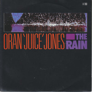 Oran 'Juice' Jones - The Rain (7", Single)