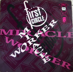 First Circle - Miracle Worker (12")