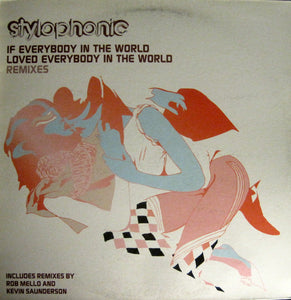 Stylophonic - If Everybody In The World Loved Everybody In The World (Remixes) (12")
