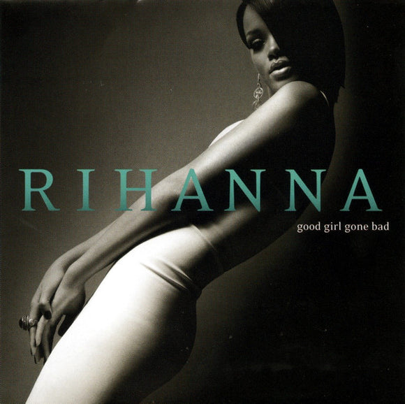 Rihanna - Good Girl Gone Bad (CD, Album, Sup)