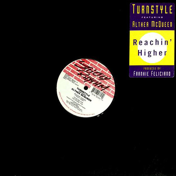 Turnstyle* Featuring Althea McQueen - Reachin' Higher (12