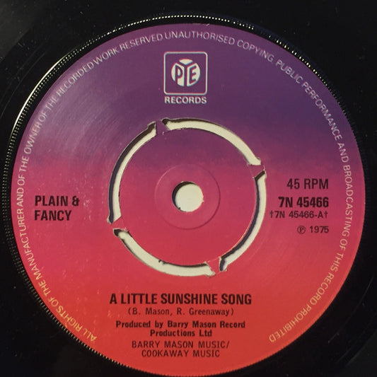 Plain & Fancy - A Little Sunshine Song (7", Single)