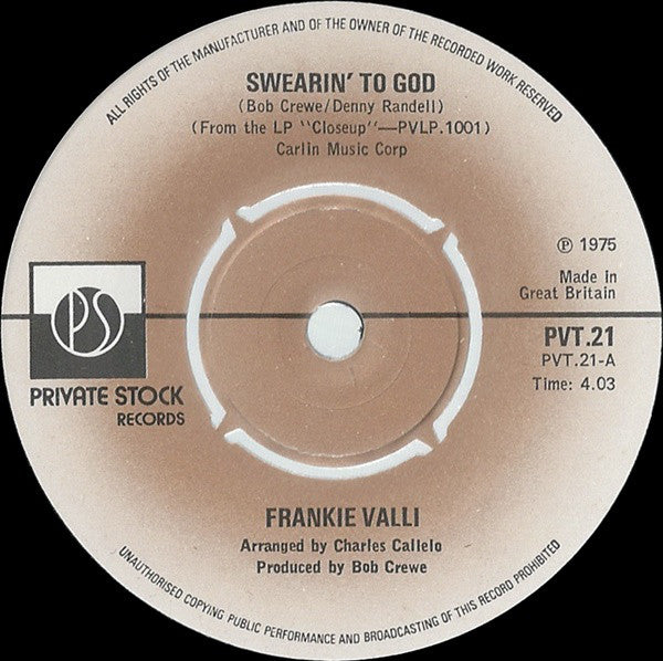 Frankie Valli - Swearin' To God (7", Single)