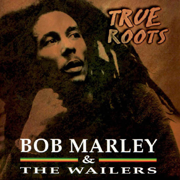 Bob Marley & The Wailers - True Roots (CD, Comp)