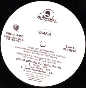 Saafir - Crawl Before You Ball (Remix) (12", Promo)