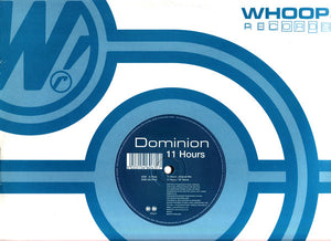 Dominion - 11 Hours (12")