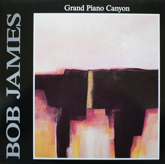 Bob James - Grand Piano Canyon (LP)