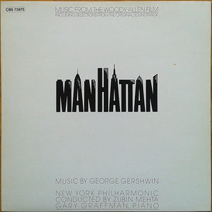 George Gershwin / New York Philharmonic* - Music From The Woody Allen Film "Manhattan" (LP, Album)