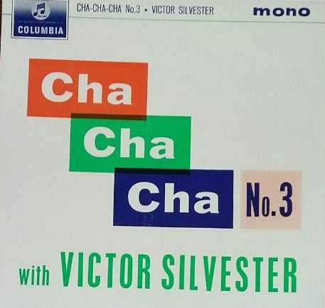 Victor Silvester - Cha Cha Cha With Victor Silvester (No. 3) (7