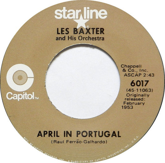 Les Baxter And His Orchestra* - April In Portugal / The Poor People Of Paris (7", Single, RE)