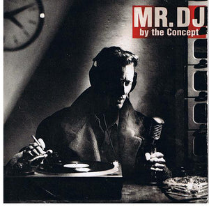 The Concept - Mr. D.J. (7", Single)
