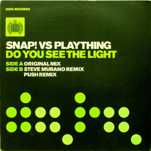 Snap! vs. Plaything - Do You See The Light (12")