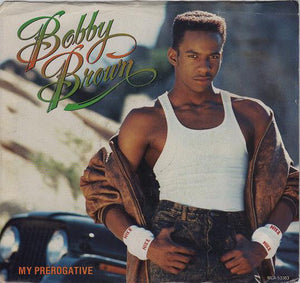 Bobby Brown - My Prerogative (7")