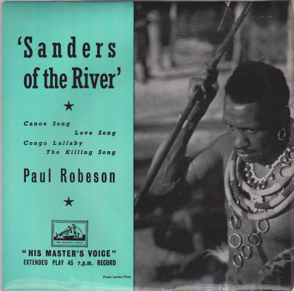 Paul Robeson - Sanders Of The River (7
