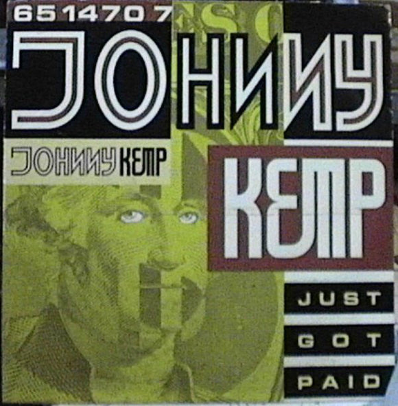 Johnny Kemp - Just Got Paid (7