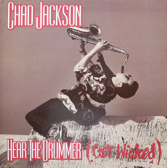 Chad Jackson - Hear The Drummer (Get Wicked) (12