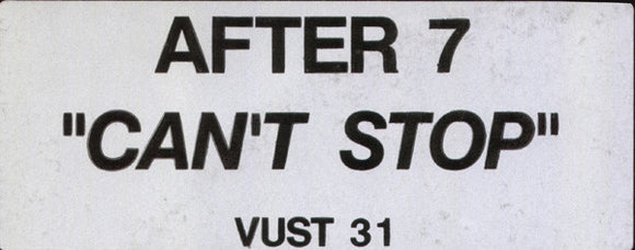 After 7 - Can't Stop (12