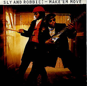Sly & Robbie - Make 'Em Move (12")