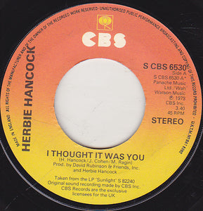 Herbie Hancock - I Thought It Was You (7", Single, Lar)
