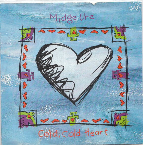 Midge Ure - Cold, Cold Heart (7