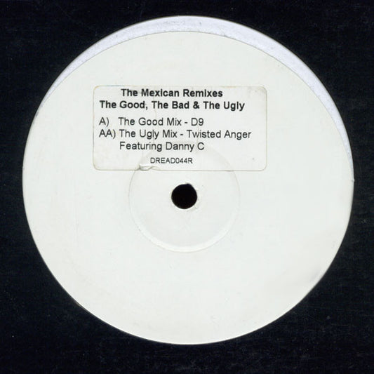 Danny C - The Mexican Remixes: The Good, The Bad & The Ugly (12", Promo, W/Lbl)