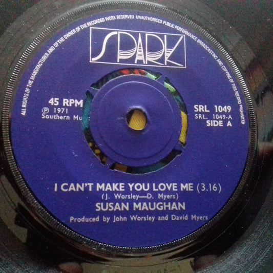 Susan Maughan - I Can't Make You Love Me (7", Single)
