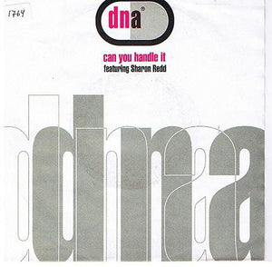 DNA Featuring Sharon Redd - Can You Handle It (7", Single)