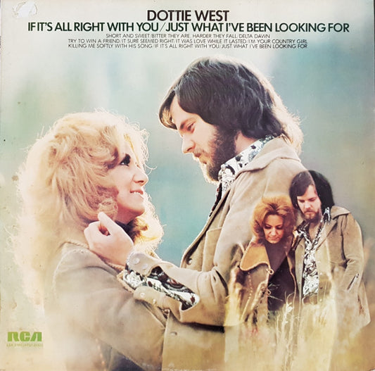 Dottie West - If It's All Right With You-Just What I've Been Looking For (LP, Album)