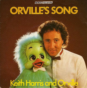 Keith Harris (3) And Orville - Orville's Song (7", Single)