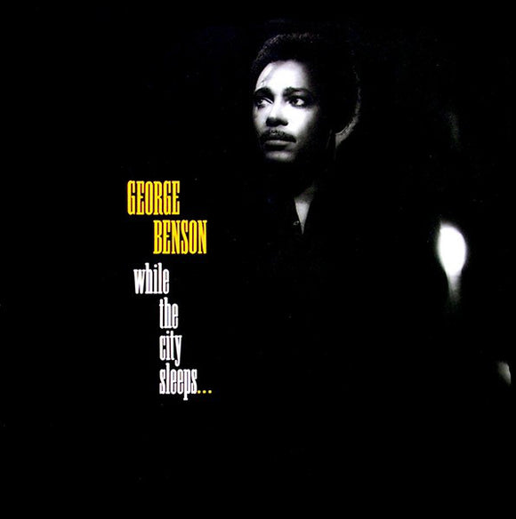 George Benson - While The City Sleeps... (LP, Album)