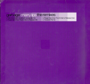 Garbage - Cherry Lips (The Remixes) (2x12", Promo)