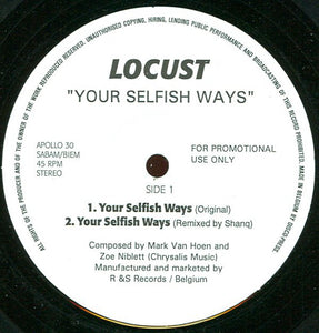 Locust - Your Selfish Ways (12", Promo)