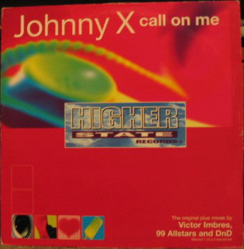 Johnny X (6) - Call On Me (12