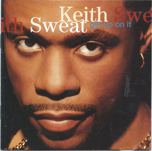 Keith Sweat - Get Up On It (CD, Album)