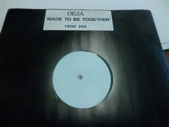 Déjà - Made To Be Together (12