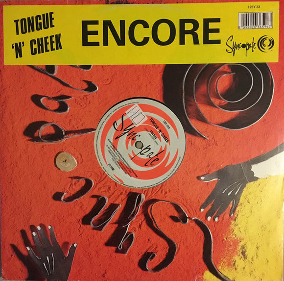 Tongue 'N' Cheek* - Encore (12