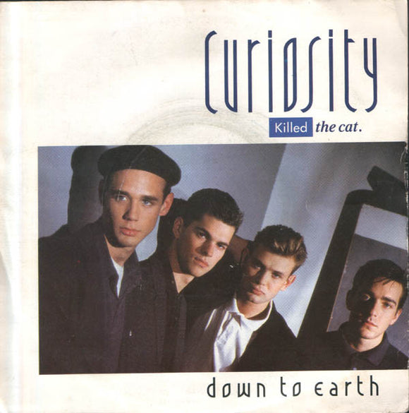 Curiosity Killed The Cat - Down To Earth (7