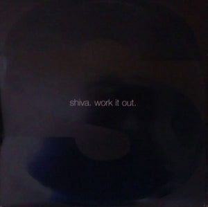 Shiva - Work It Out (12")