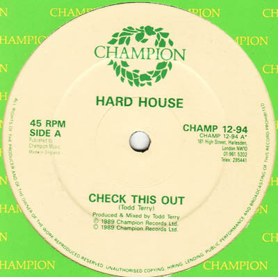 Hard House* - Check This Out / 11.55 (12