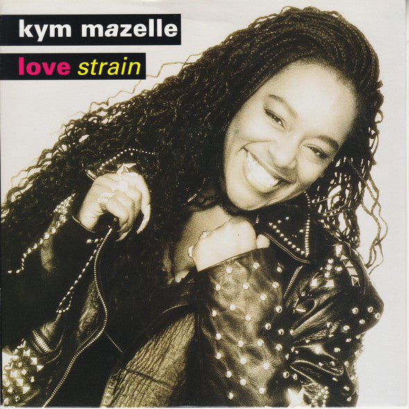 Kym Mazelle - Love Strain (7", Single)