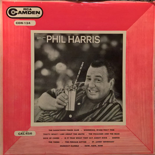 Phil Harris - That's What I Like About The South (LP, Album, Mono)