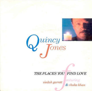 Quincy Jones - The Places You Find Love / Back On The Block (12")