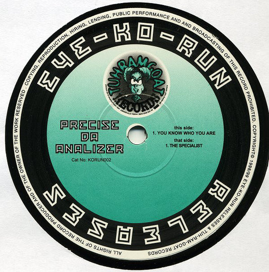 Precise Da Analizer - You Know Who You Are / The Specialist (12")