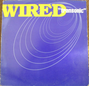 Wired - Transonic (12")