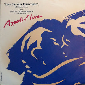 Michael Ball - Love Changes Everything (7", Single, Pap)