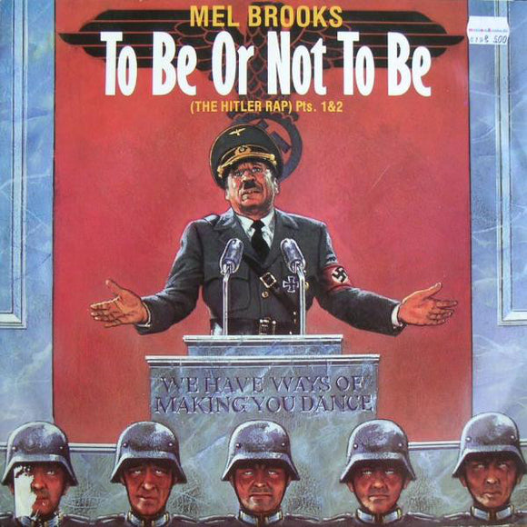 Mel Brooks - To Be Or Not To Be (The Hitler Rap) Pts. 1&2 (12